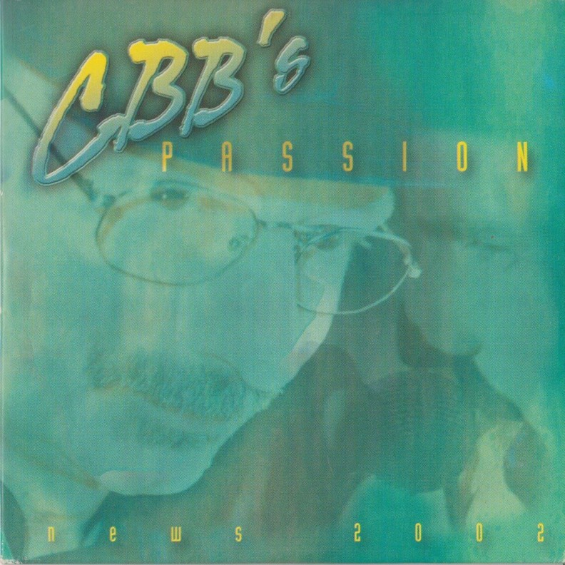 C.B.B.'s Passion - News 2002