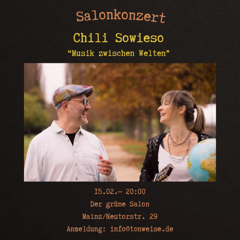 Chili Sowieso im Grünen Salon, Mainz
